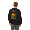 Flames Test Metal Courage Defines the Firefighter Crewneck Sweatshirt
